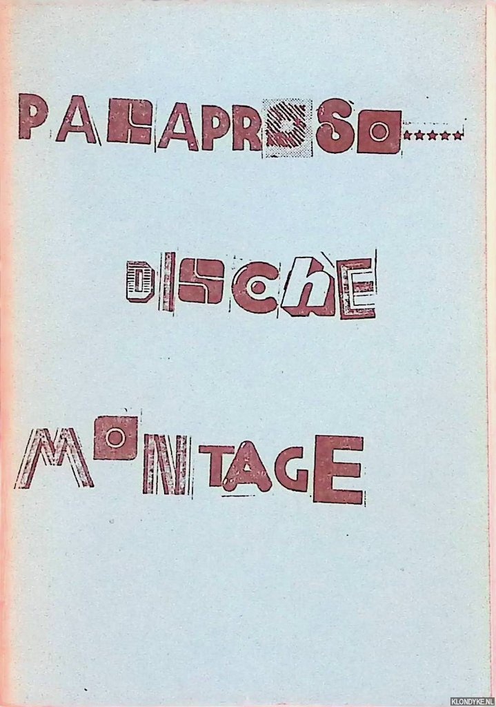 Berg, Henk van den - Paraprosodische Montage *GESIGNEERD*