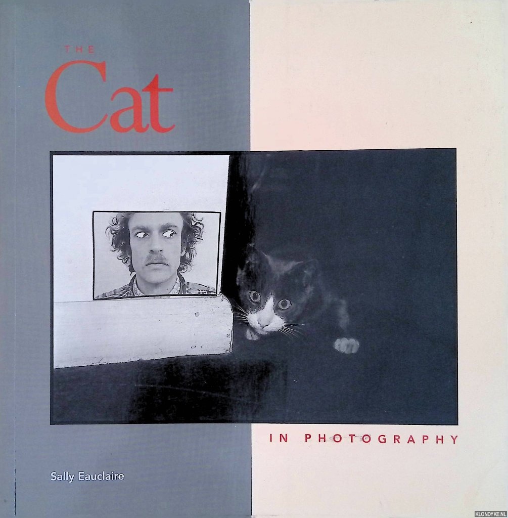 Eauclaire, Sally - The Cat in Photography