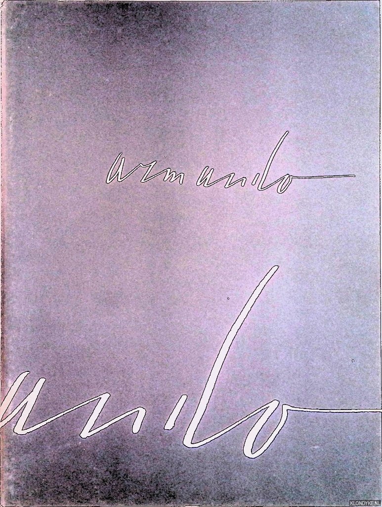 Blotkamp, Carel & Wim Crouwel (verzorging) - Stedelijk Museum Amsterdam: Armando