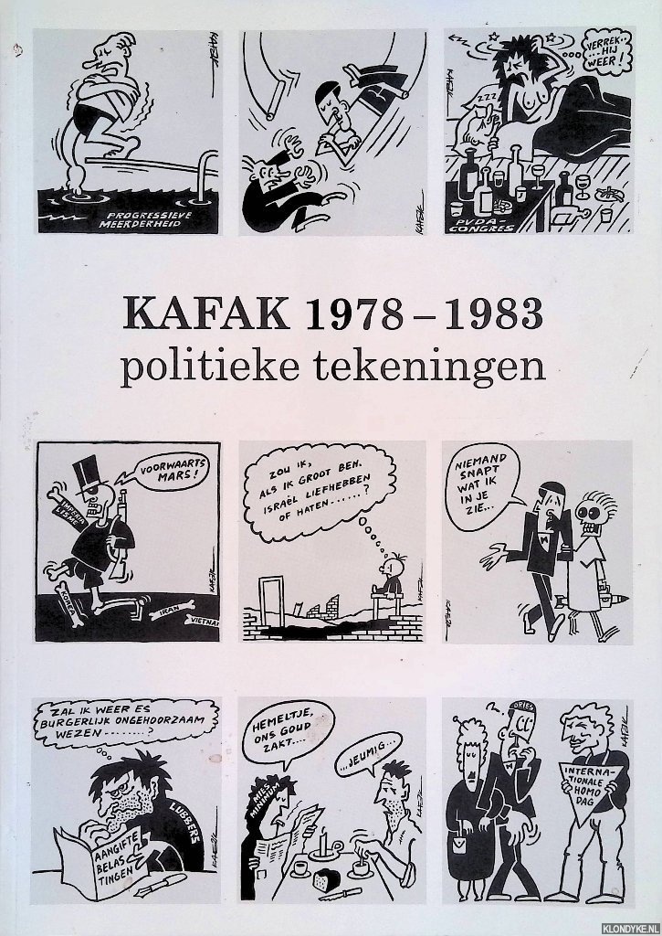 Desjardijn, D. - Verkoop catalogus politieke tekeningen van Kafak (Eddy Greidanus 1946 Amsterdam - 2000 Gaast)