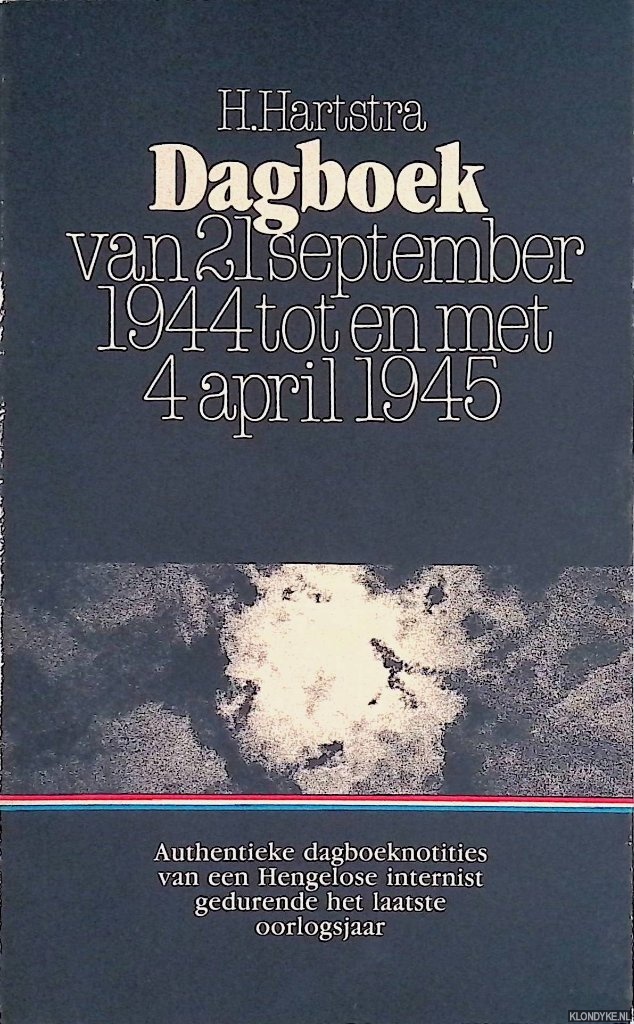 Hartstra, H. - Dagboek van 21 september 1944 tot en met 4 april 1945