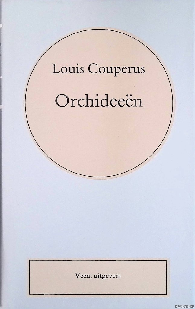 Couperus, Louis - Volledige werken. Deel 2: Orchideen