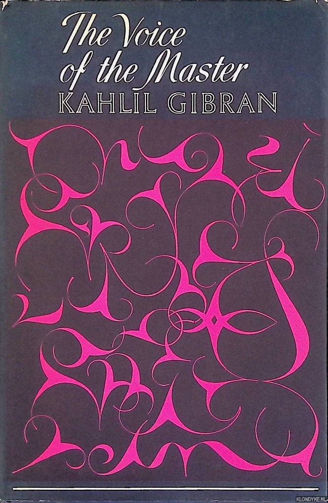 Gibran, Kahlil - The Voice of the Master