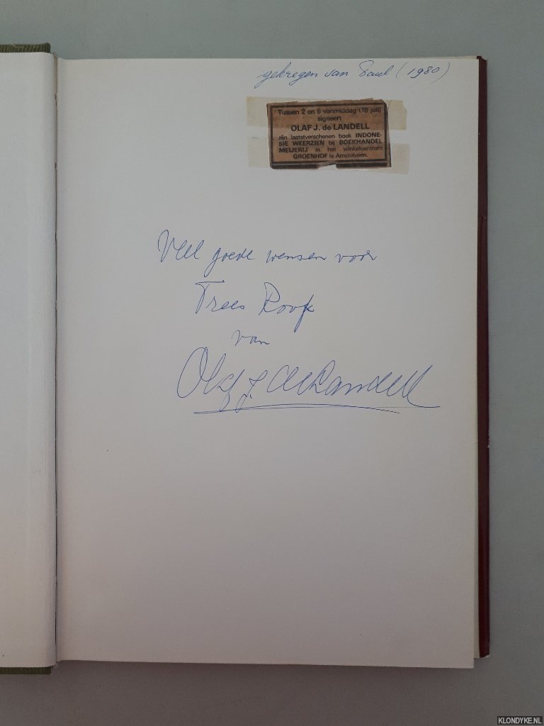 Landell, Olaf J. de - Indonesi weerzien *GESIGNEERD*