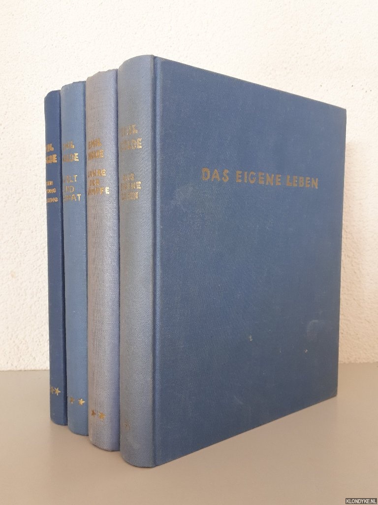 Nolde, Emil - Das eigene Leben; Jahre der Kmpfe; Welt und Heimat; Reisen, chtung, Befreiung (4 volumes)