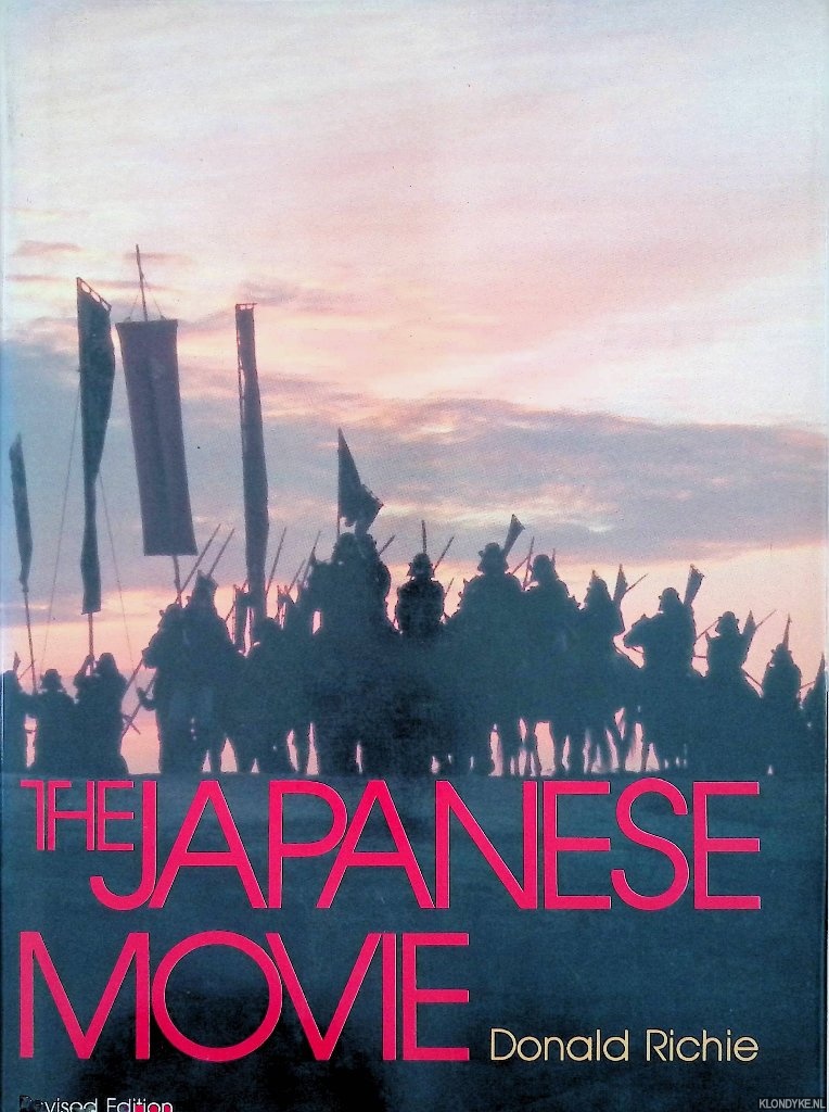 Richie, Donald - The Japanese Movie - revised edition