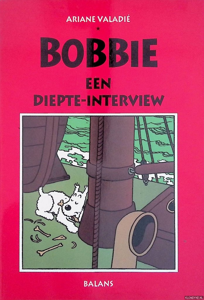 Valadi, Ariane - Bobbie: een diepte-interview