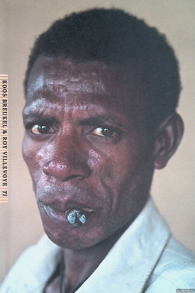 Goldschmidt, Toijs & Hans den Hartog Jager (essays) - Koos Breukel & Roy Villevoye: T
