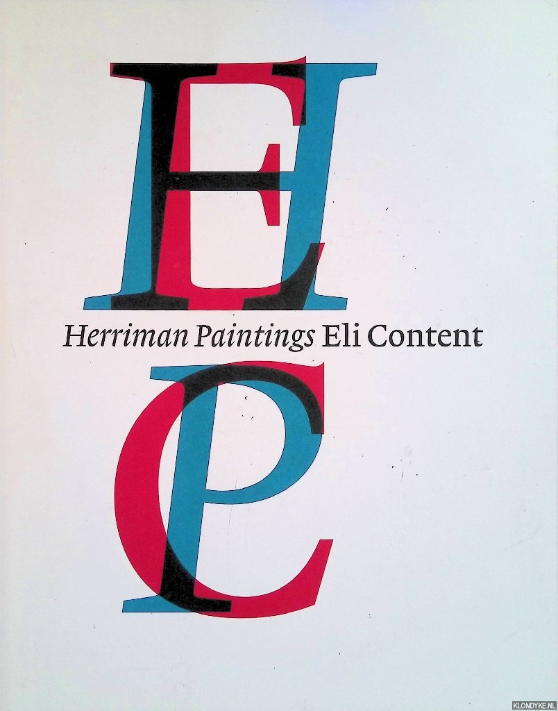 Fuchs, Rudi - Eli Content: Herriman Paintings