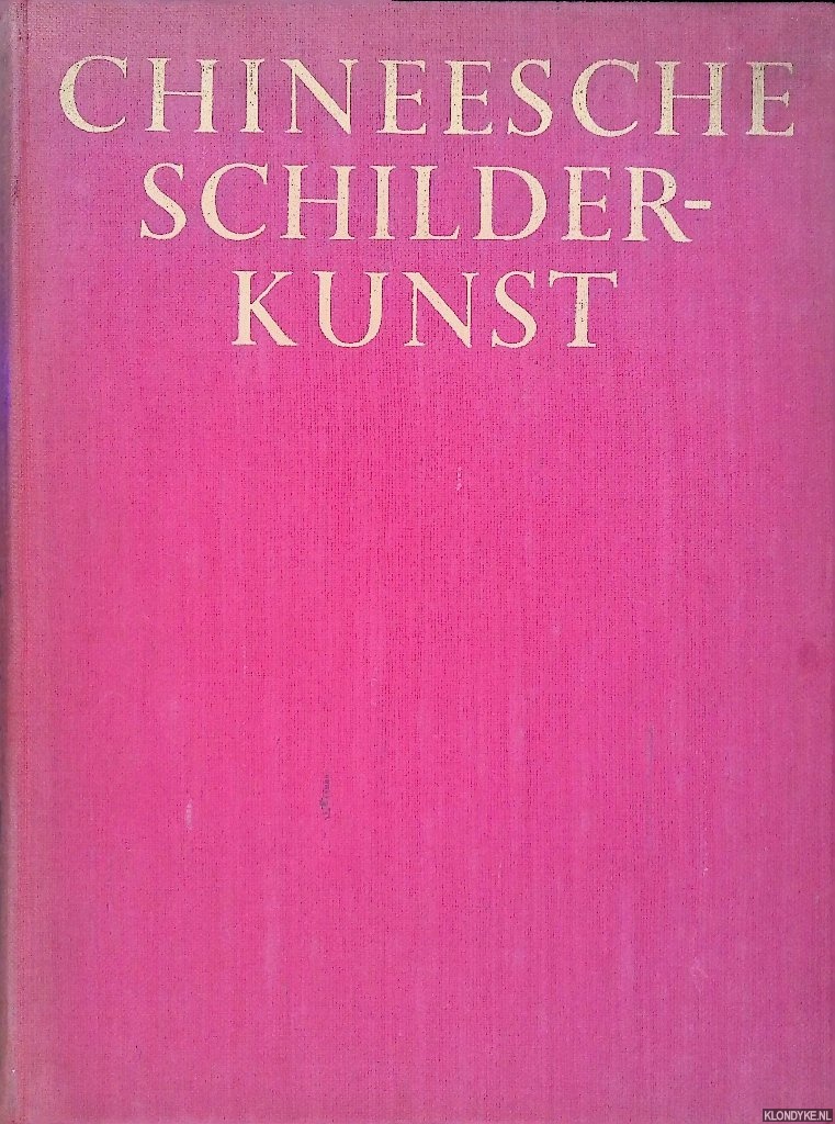 Cohn, William - Chineesche Schilderkunst