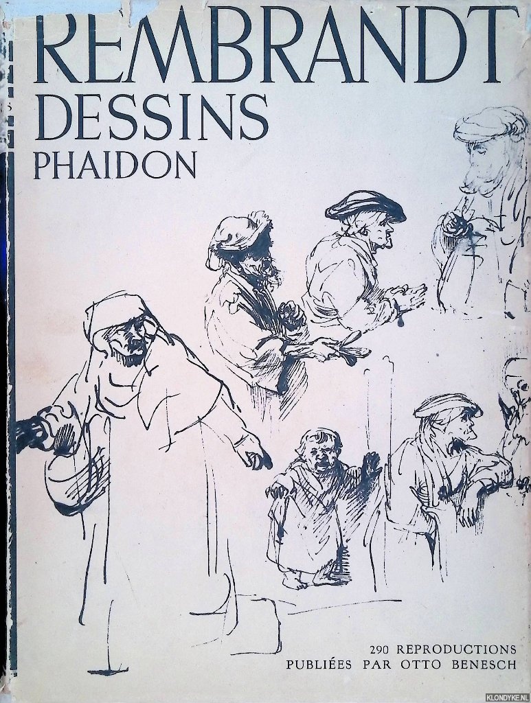 Benesch, Otto - Rembrandt: Choix de dessins