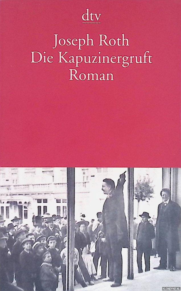 Roth, Joseph - Die Kapuzinergruft