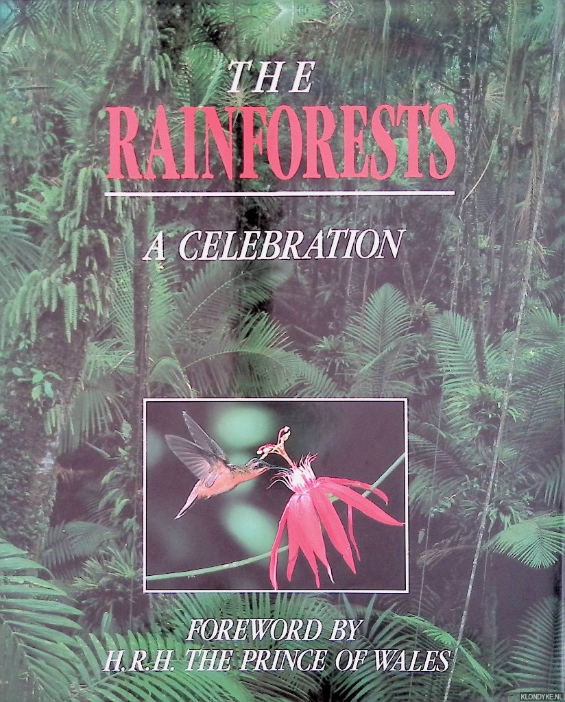 Silcock, Lisa - The Rainforests: A Celebration