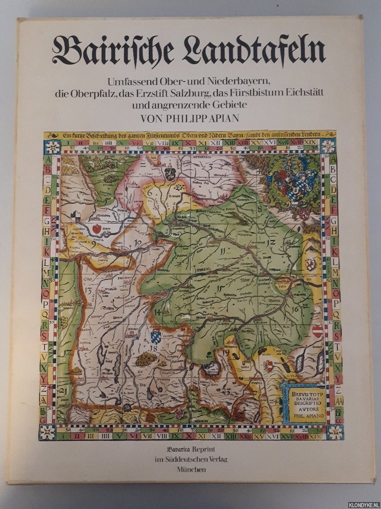 Apian, Philipp - Bairische Landtafeln. Umfassend Ober- und Niederbayern, die Oberpfalz, das Erzstift Salzburg, das Frstbistum Eichsttt und angrenzende Gebiete