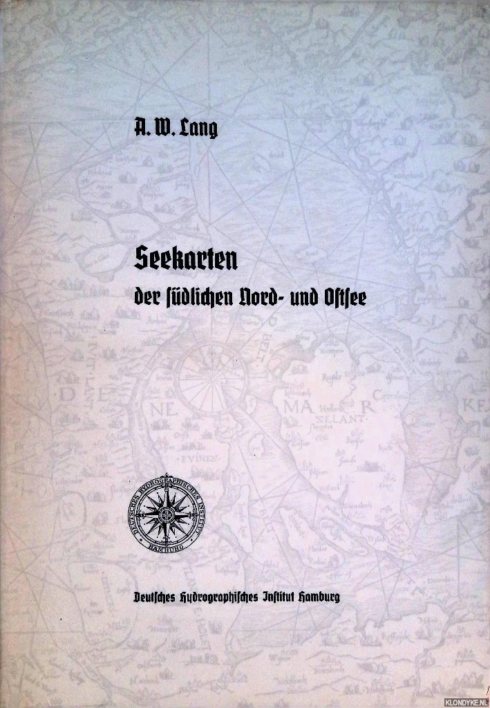 Lang, A.W. - Seekarten der sdlichen Nord- und Ostsee
