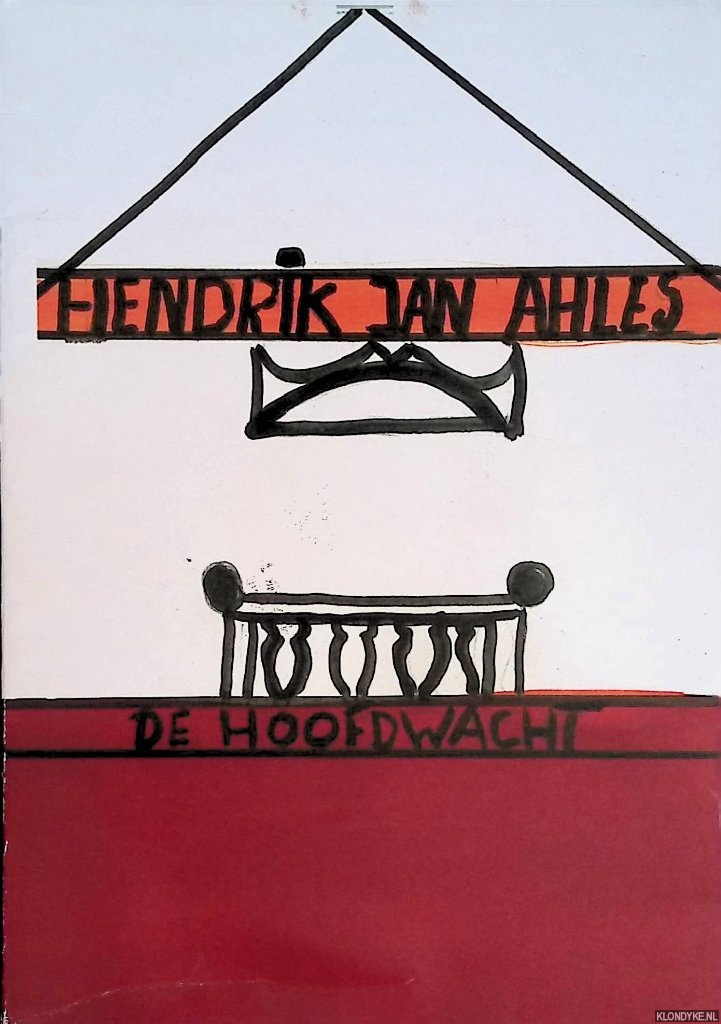 Ahles, Hendrik Jan - Welkom in de hoofdwacht: twintig jaar gastherschap Historische Vereniging Haerlem *met GESIGNEERD kaartje*