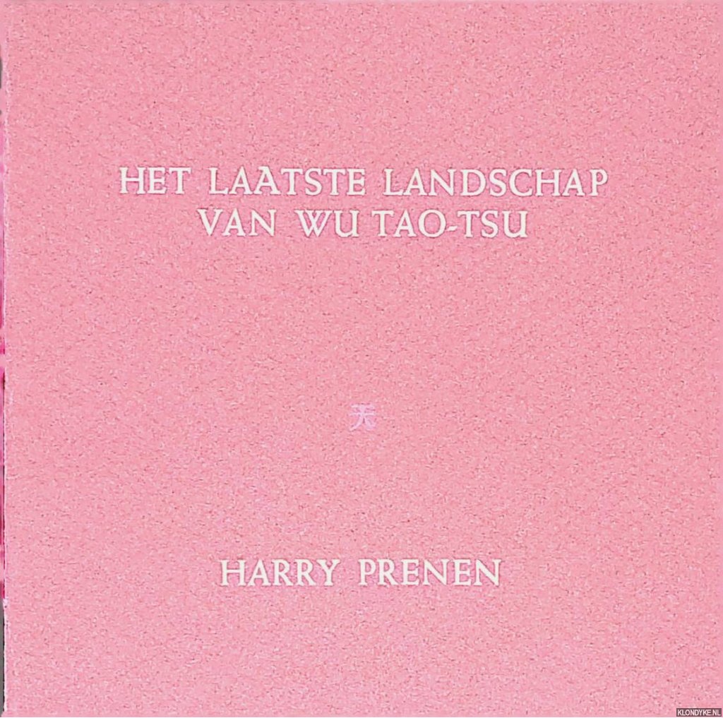 Prenen, Harry - Het laatste landschap van Wu Tao-Tsu