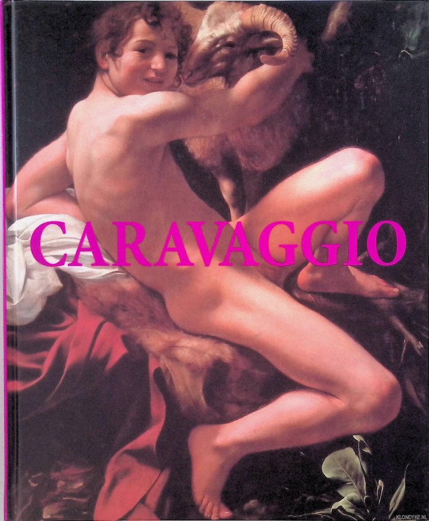 Harten, Jrgen & Jean-Hubert Martin & Denis Mahon - Caravaggio: Originale und Kopien im Spiegel der Forschung