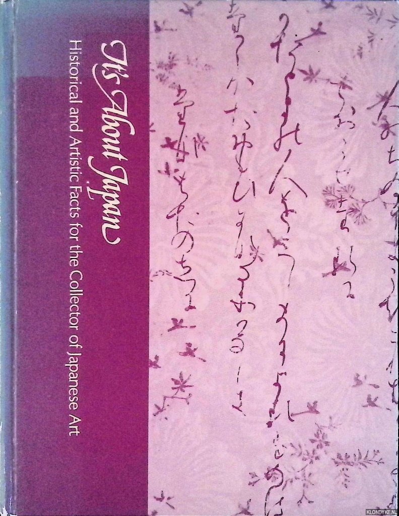 Killam, Betty - It's about Japan: historical and artistic facts for the collector of Japanese Art
