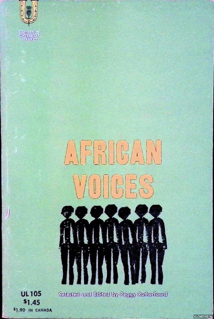 Rutherfoord, Peggy - African Voices: An Anthology of Native African Writing