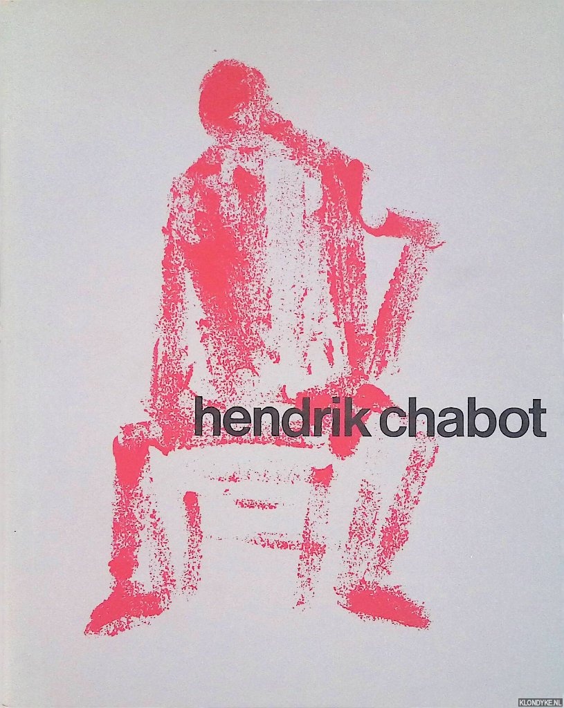 Hoetink, H.R. - Hendrik Chabot: tekeningen