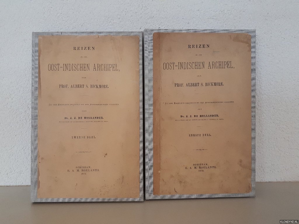 Nickmore, Prof. Albert S. - Reizen in den Oost-Indischen Archipel (2 delen)