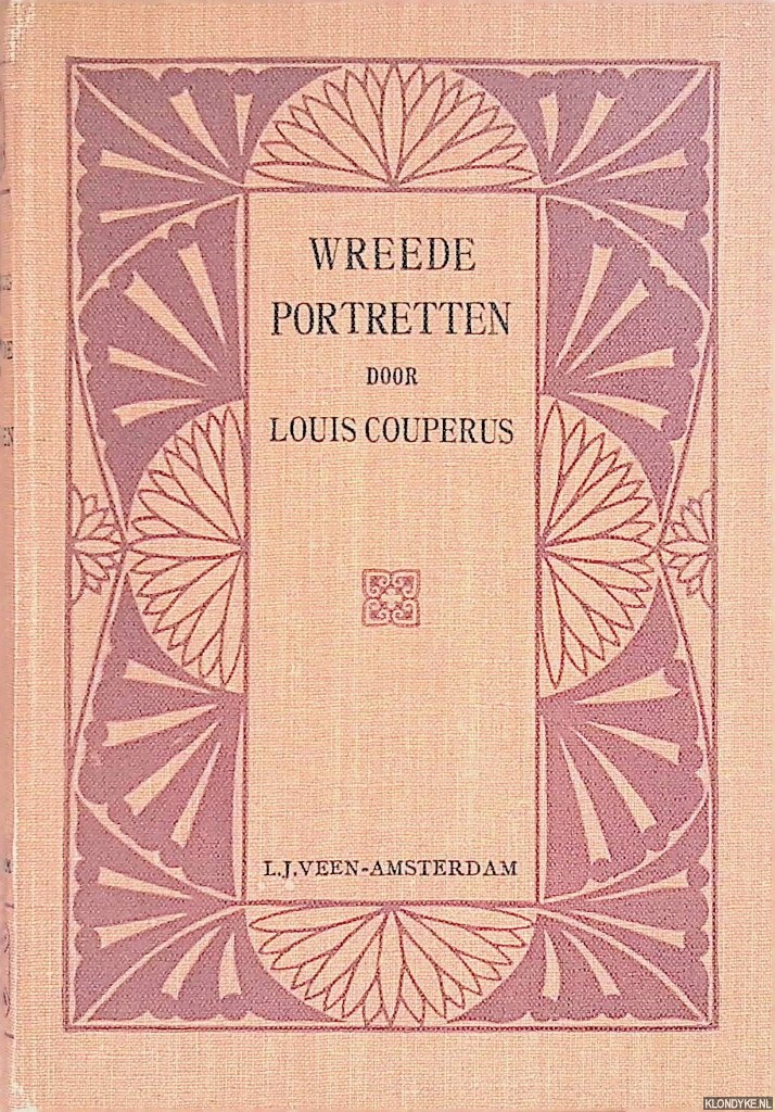 Couperus, Louis - Wreede Portretten