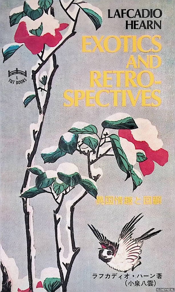 Hearn, Lafcadio - Exotics and Retrospectives