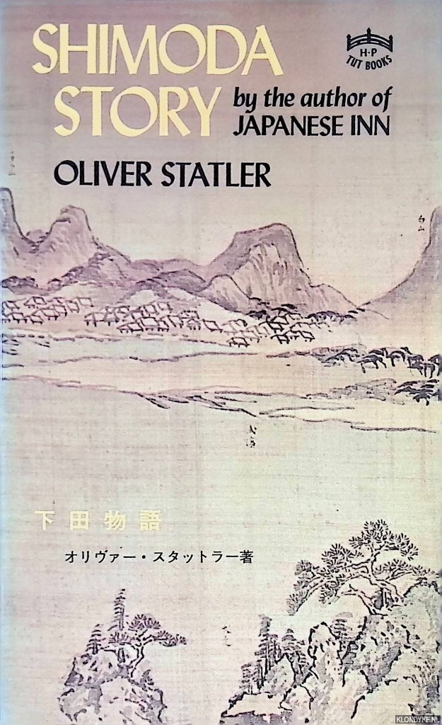 Statler, Oliver - Shimoda Story