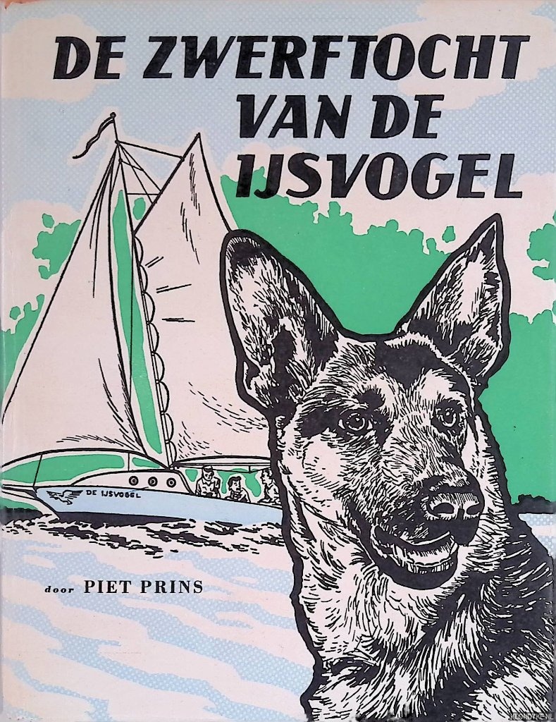 Prins, Piet - De zwerftocht van de IJsvogel