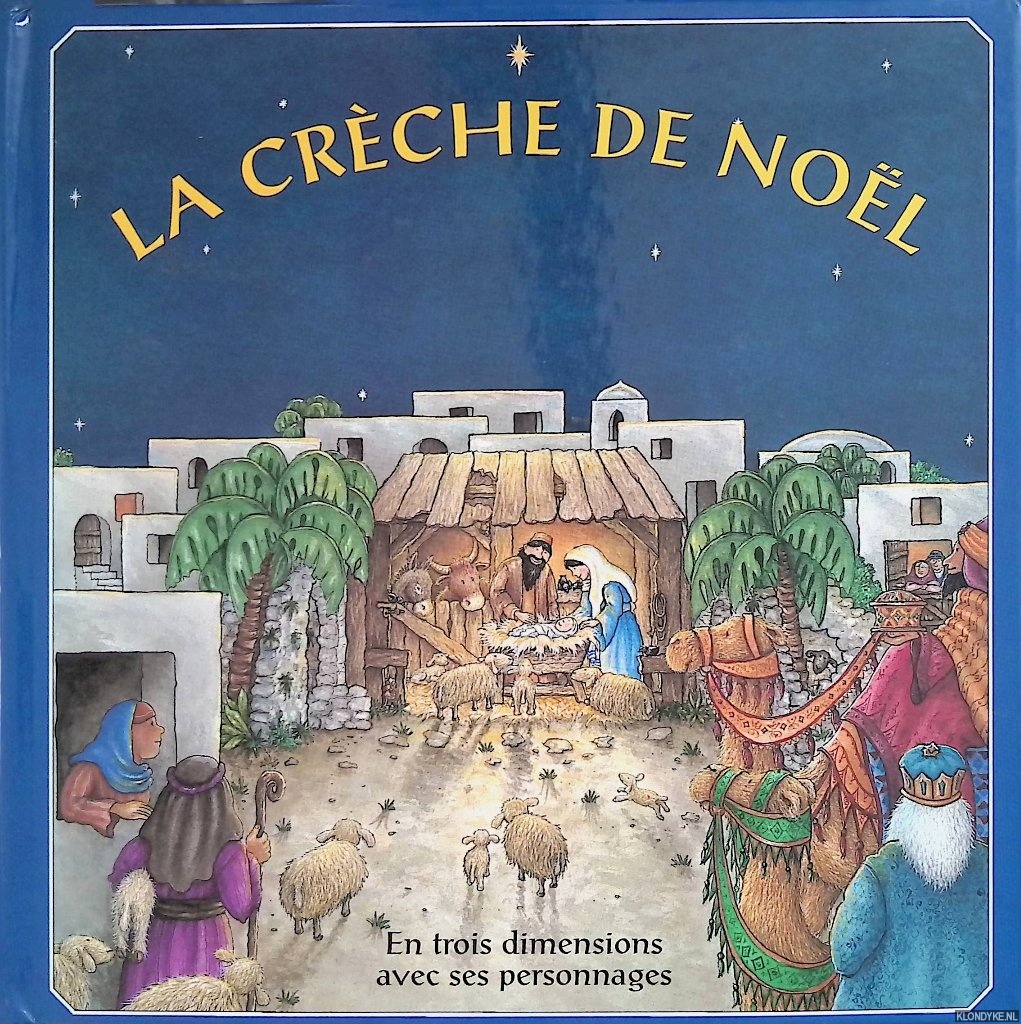 Thatcher, Fran (illustrations) - La crche de Nol. En trois dimensions avec ses personnages
