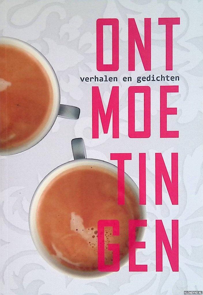 Walch, Frans (redactie) - Ontmoetingen: verhalen en gedichten