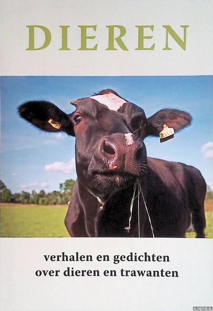 Boele, Martijn (redactie) - Dieren: verhalen en gedichten over dieren en trawanten