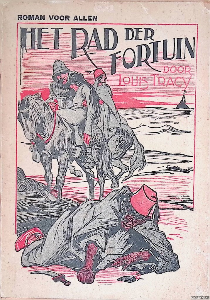 Tracy, Louis - Het rad der fortuin. Roman voor allen