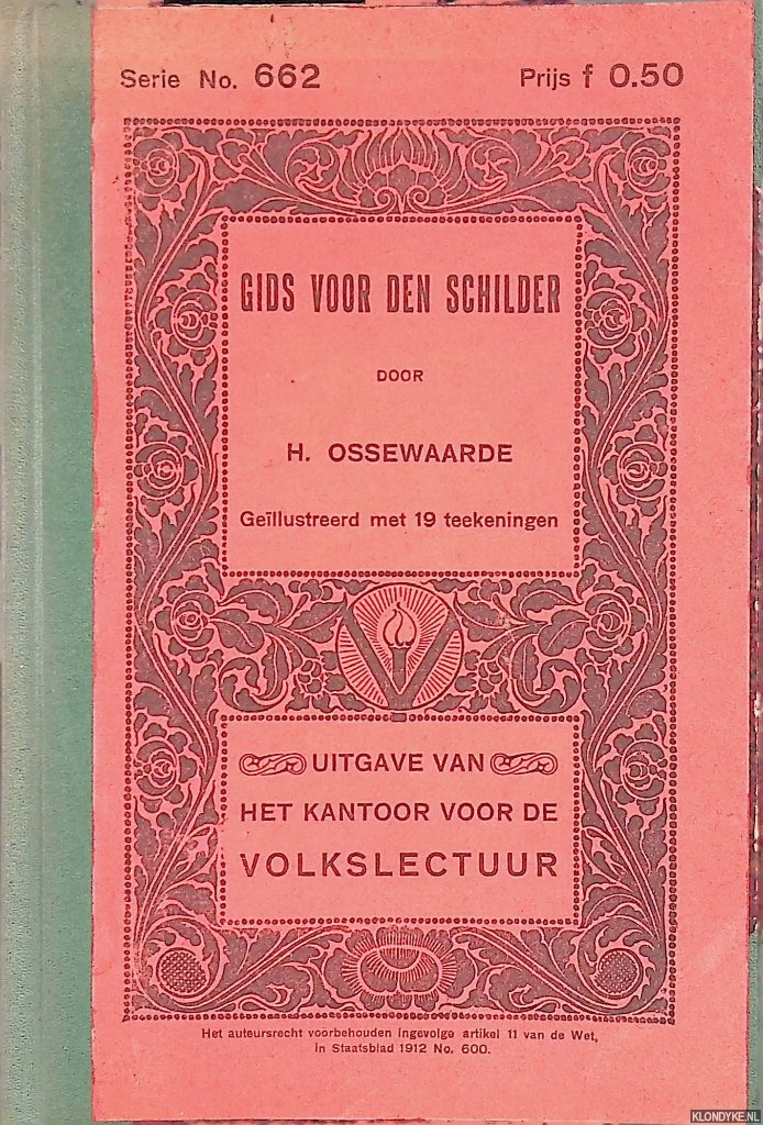 Ossewaarde, H. - Gids voor den schilder. Gellustreerd met 19 teekeningen
