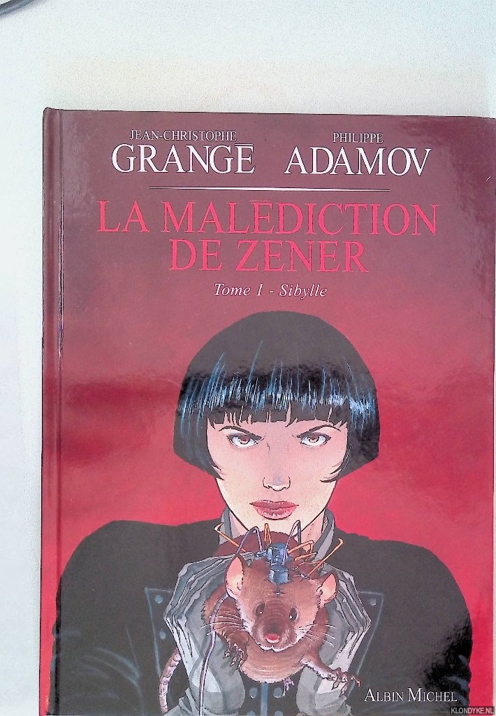 Grang, Jean-Christophe & Philippe Adamov - La Maldiction de Zener. Tome 1: Sibylle