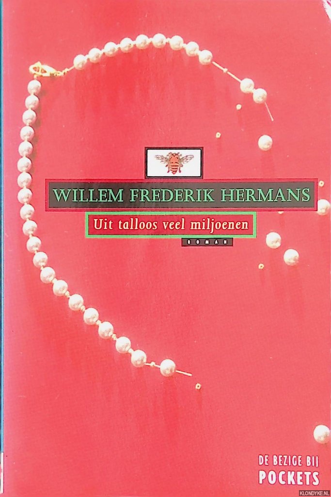 Hermans, Willem Frederik - Uit talloos veel miljoenen