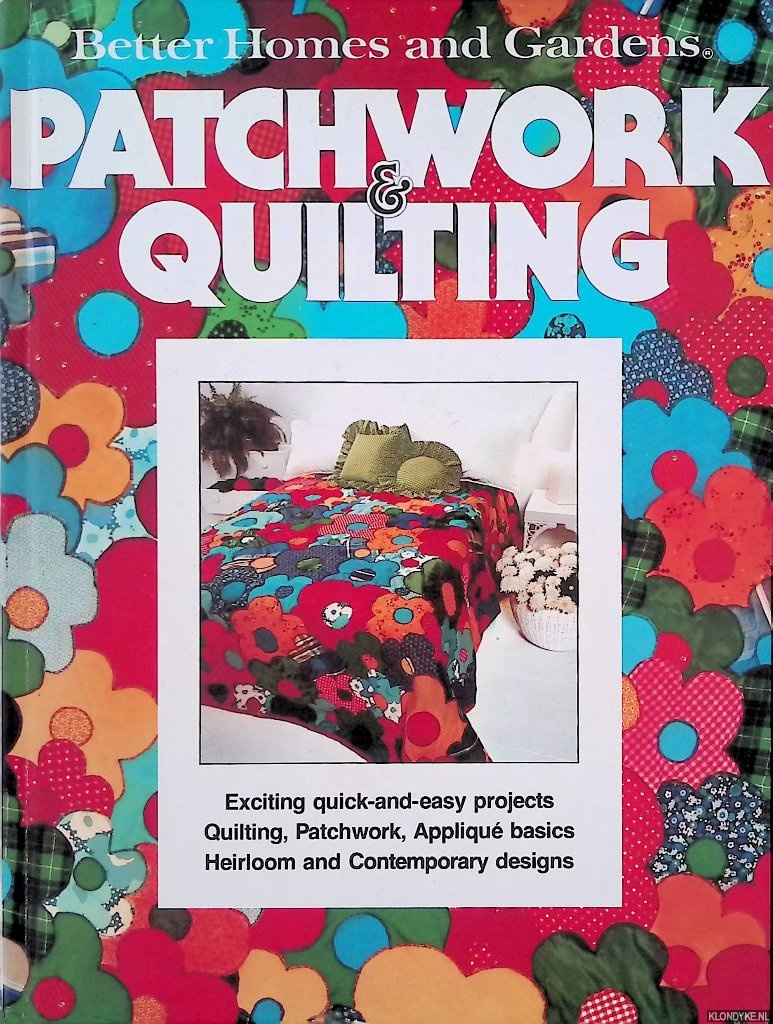 Dooley, Don - Better Homes and Gardens: Patchwork and Quilting