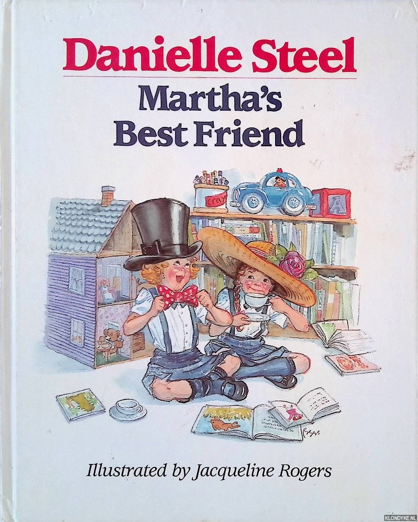 Steel, Danielle & Jacqueline Rogers - Martha's Best Friend