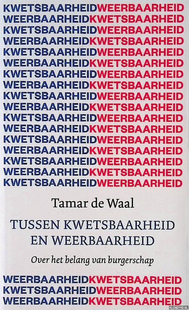 Waal, Tamar de - Tussen kwetsbaarheid en weerbaarheid: Over het belang van burgerschap