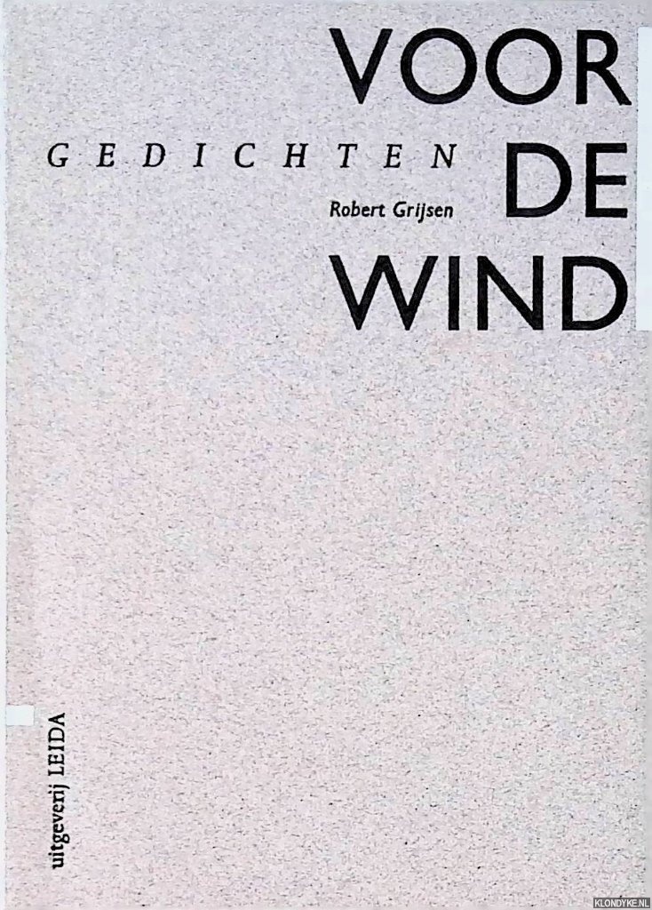 Grijsen, Robert - Voor de wind: gedichten