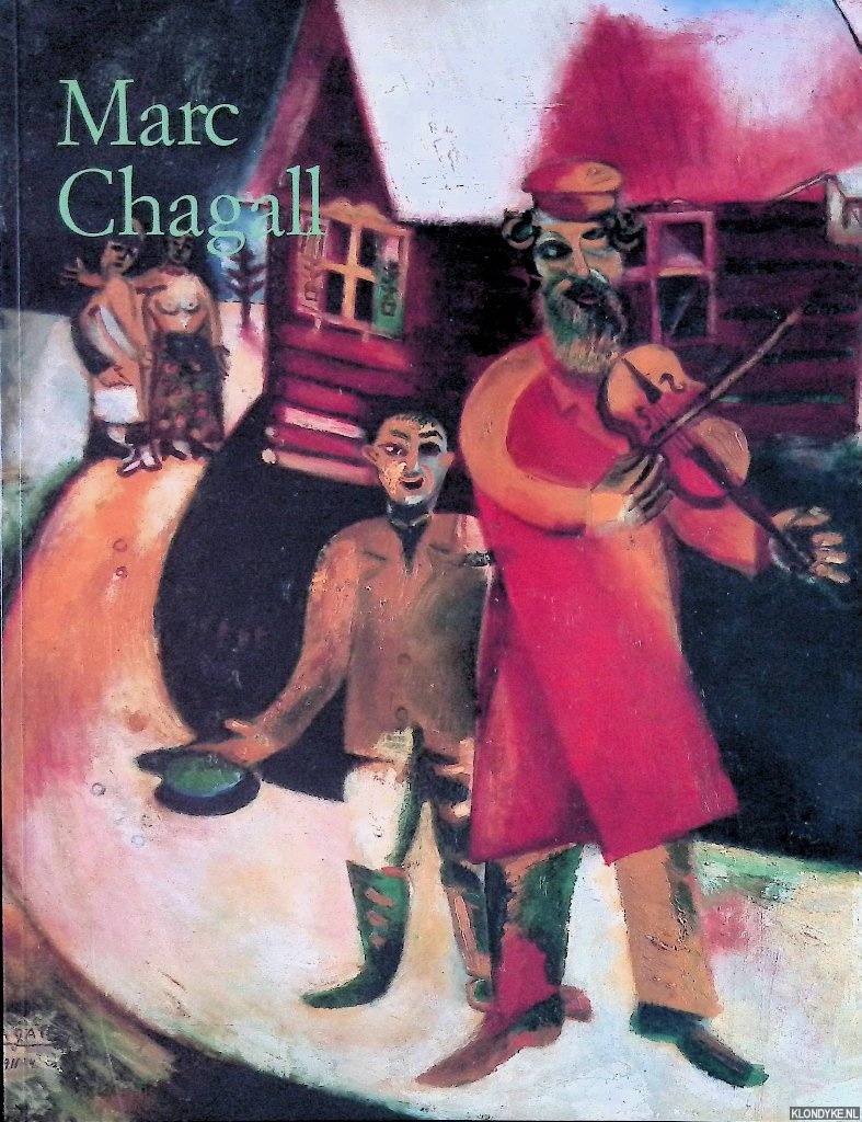 Walther, Ingo F. - Marc Chagall 1887-1985: Schilderkunst Als pozie