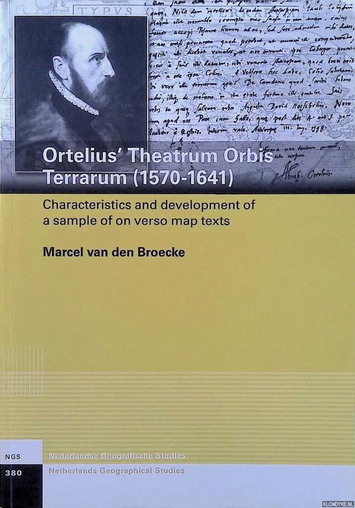 Broecke, Marcel van den - Ortelius' Theatrum Orbis Terrarum (1570-1641). Characteristics and development of a sample of on verso map texts + CD