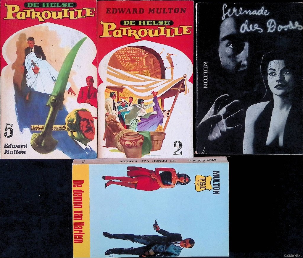 Multon, Edward - Serenade des doods; De demon van Harlem; De helse patrouille 2: de duivel van Bagdad; De helse patrouille 5: trommen van het oerwoud (4 delen)