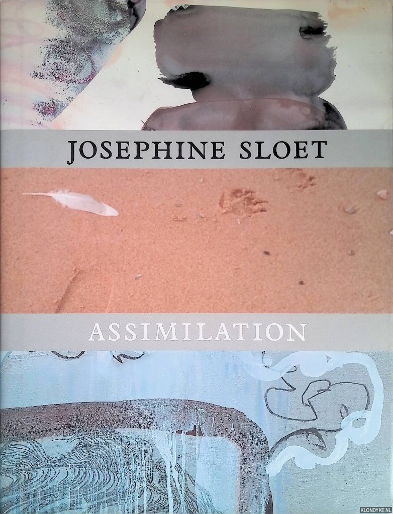 Kaiser, Franz W. & Josephine Sloet - Josephine Sloet: Assimilation