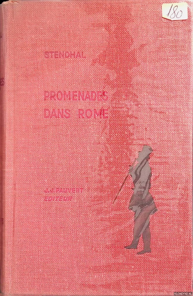 Stendhal - Promenades dans Rome