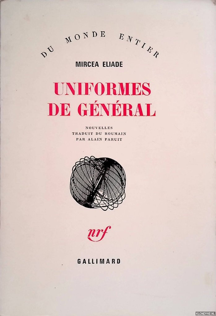 Eliade, Mircea - Uniformes de gnral