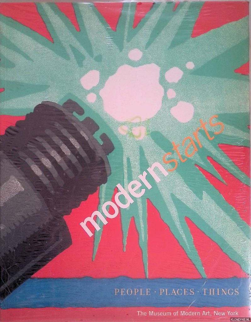 Elderfield, John - Modern Starts: People, Places, Things