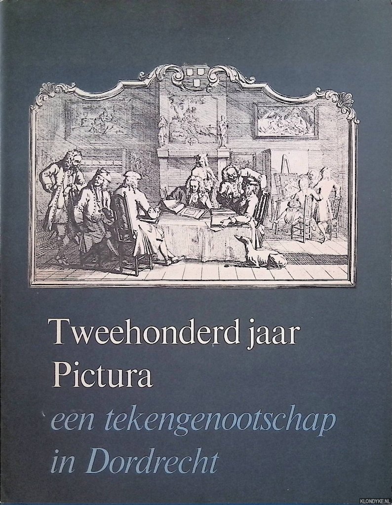 Groot, J.M. de (inleiding) - Tweehonderd jaar Pictura: een tekengenootschap in Dordrecht