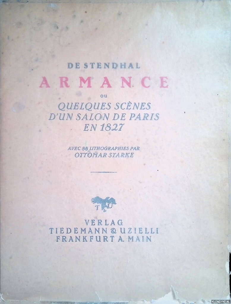 Stendhal & Ottomar Starke (avec 88 lithographies par) - Armance ou Quelques scnes d'un salon de Paris en 1827